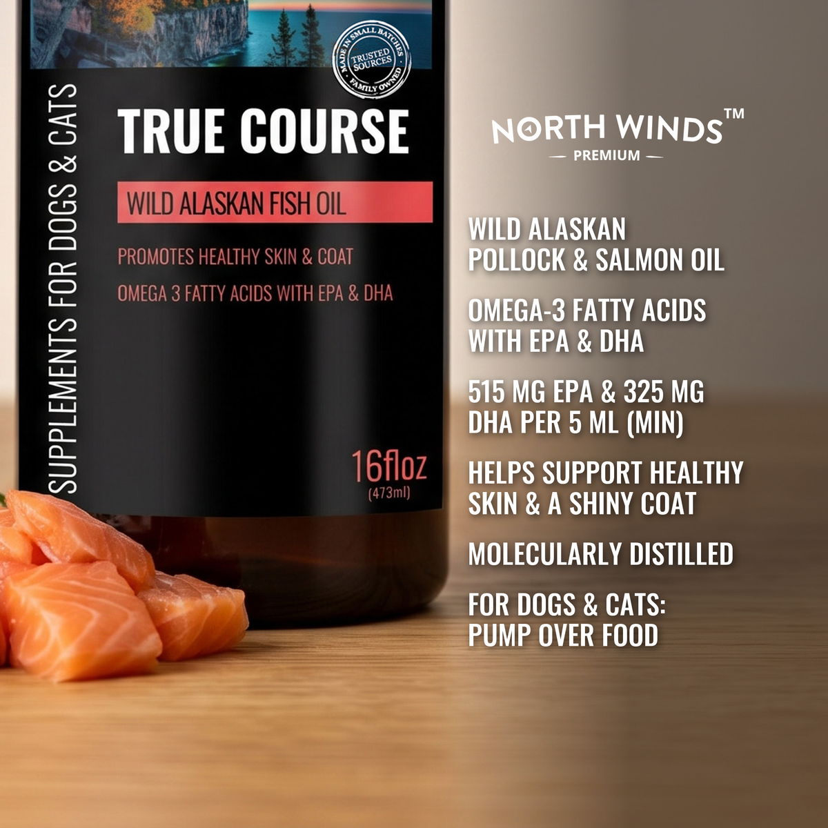 True Course Wild Alaskan Fish Oil bottle close-up with features: wild Alaskan pollock and salmon oil, omega-3 EPA and DHA, helps support healthy skin and a shiny coat